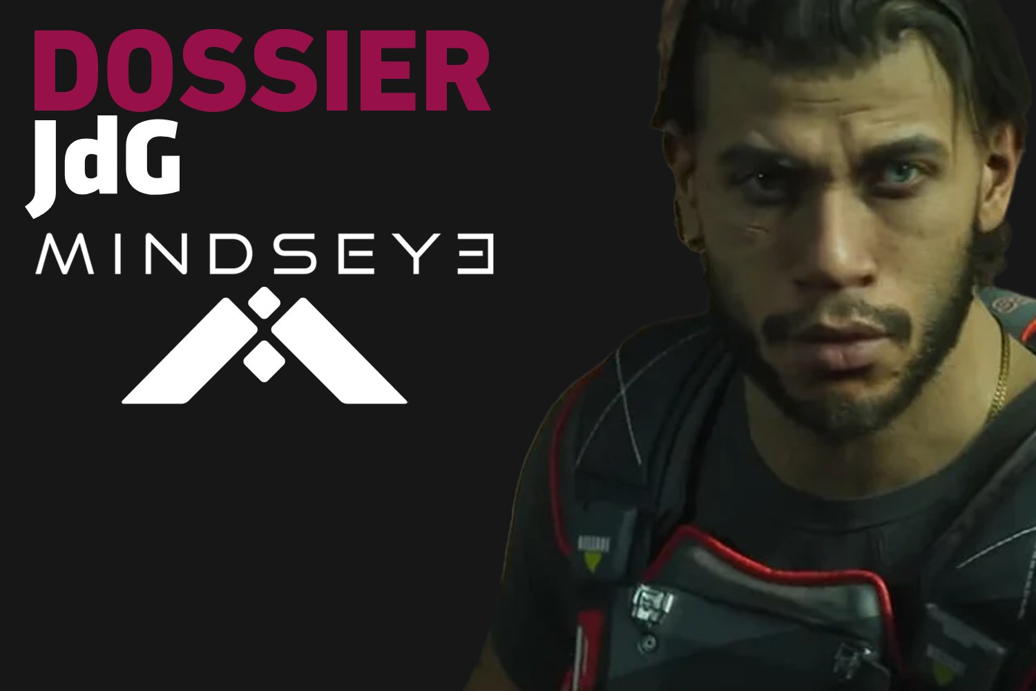MindsEye : tout ce que l’on sait à ce jour (date de sortie, prix, histoire, contexte,...
