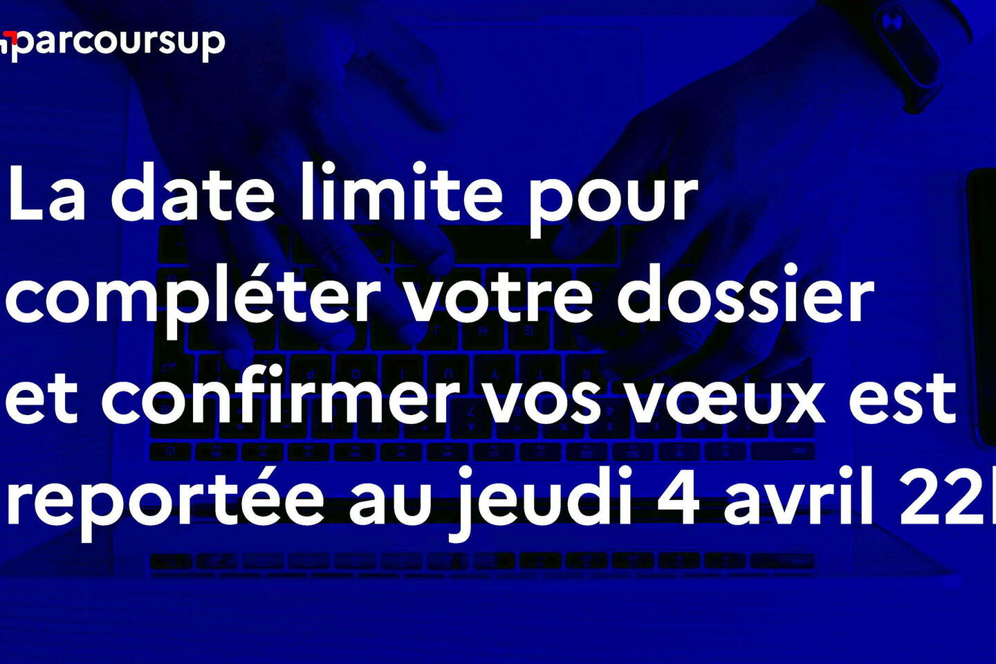 Parcoursup : la date limite repoussée à jeudi 22 heures après une panne