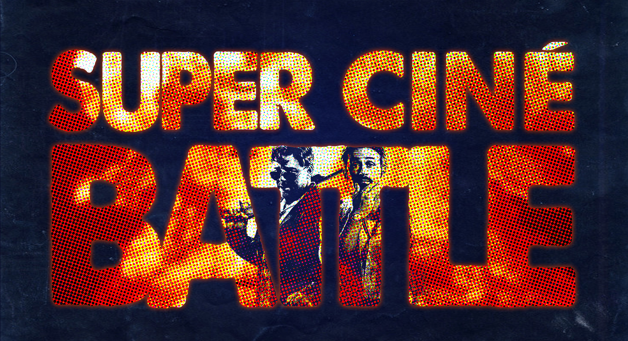 Super Ciné Battle 110 : Sa Meilleure Vie
