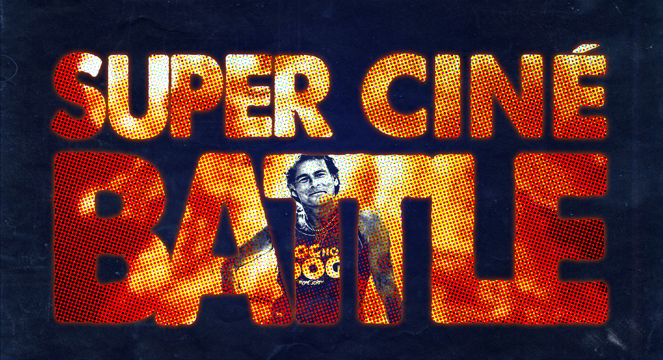 Super Ciné Battle 147 : du cinéma Foirfouille