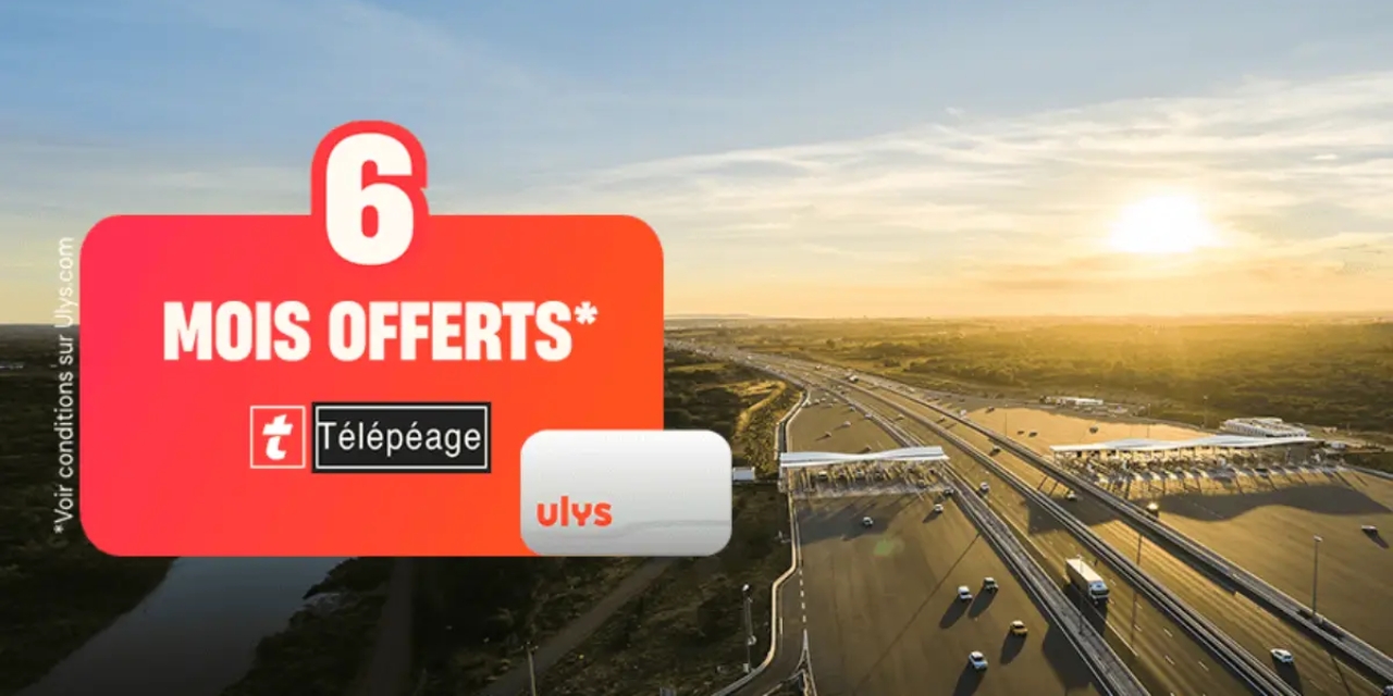 Derniers jours pour profiter de l’offre à 0 euros sur le Pass télépéage Ulys pendant 6 mois