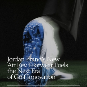 Golf : la nouvelle Jordan Air Rev ouvre une nouvelle ère d'innovation
