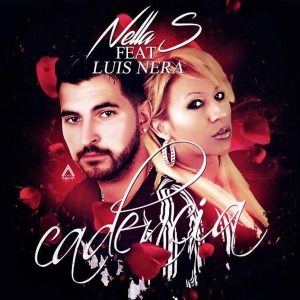 Sortie du titre Nella S ft Luis Nera - CAdencia